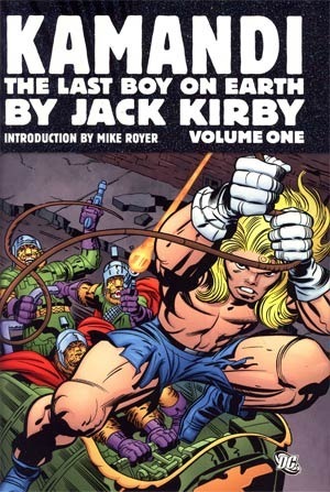 Kamandi, the Last Boy on Earth Omnibus, Vol. 1 by Jack Kirby