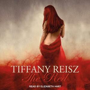 The Red: An Erotic Fantasy by Tiffany Reisz