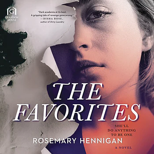 The Favorites by Rosemary Hennigan