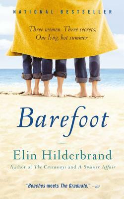 Barefoot by Elin Hilderbrand