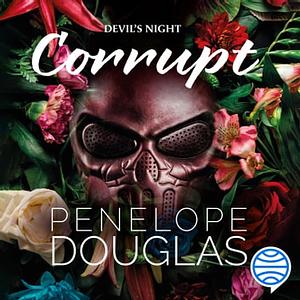 Corrupt by Penelope Douglas