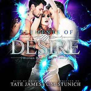 Elements of Desire by C.M. Stunich, Tate James