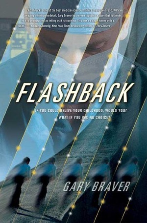 Flashback by Gary Braver