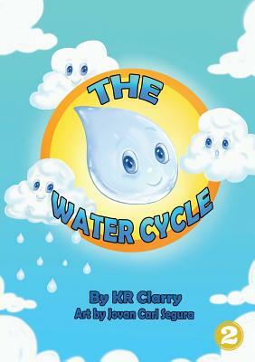 The Water Cycle by Kr Clarry