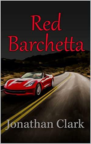 Red Barchetta by Jonathan Clark, Jonathan Clark