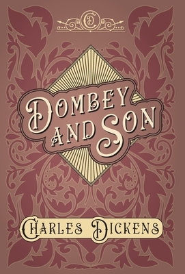 Dombey and Son by Charles Dickens