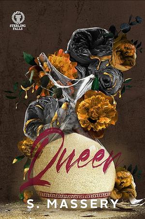 Queen by S. Massery