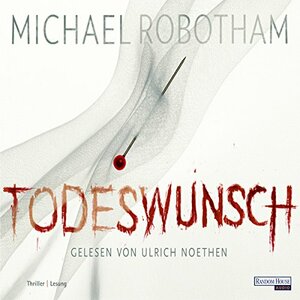 Todeswunsch by Kristian Lutze, Michael Robotham