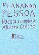 Poesia completa de Alberto Caeiro by Fernando Pessoa, Alberto Caeiro