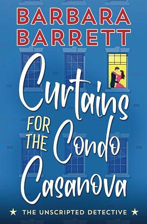 Curtains for the Condo Casanova by Barbara Barrett