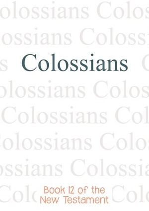 Epistle to the Colossians by 