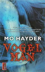 Vogelman by Mo Hayder, Bob Snoijink