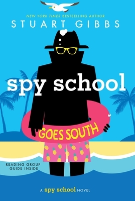 Spy School Goes South by Stuart Gibbs