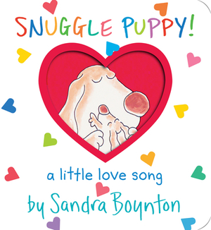 Snuggle Puppy! (Oversized Lap Edition) by Sandra Boynton