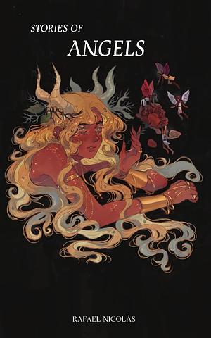 Stories of Angels by rafael nicolás