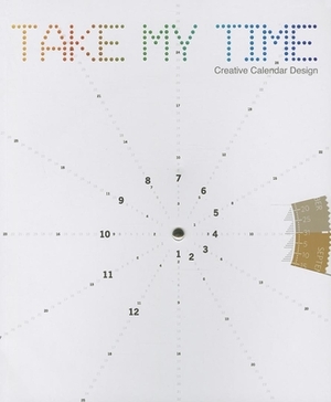 Take My Time: Creative Calendar Design by David Choi