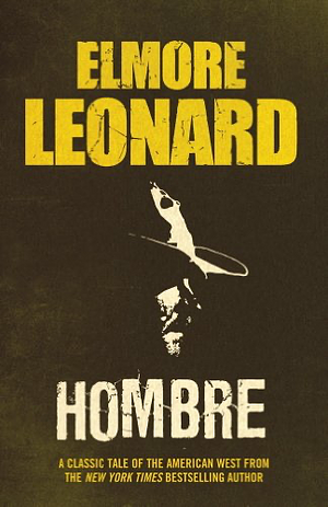 Hombre by Elmore Leonard