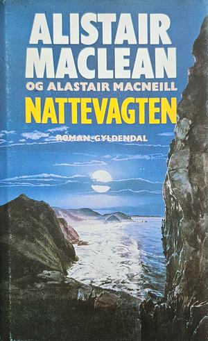 Nattevagten by MacLean Alistair, Alastair MacNeill