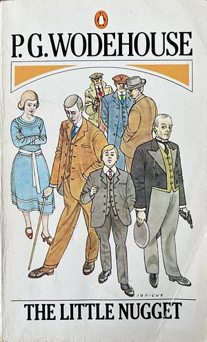 The Little Nugget by P.G. Wodehouse, P.G. Wodehouse