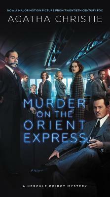 Murder on the Orient Express: A Hercule Poirot Mystery by Agatha Christie