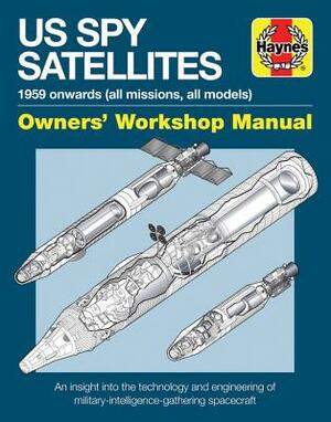 Spy Satellite Manual by David Baker
