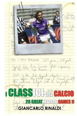 20 Great Italian Games II: I Classici del Calcio by Giancarlo Rinaldi