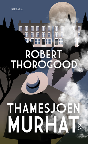 Thamesjoen murhat by Robert Thorogood