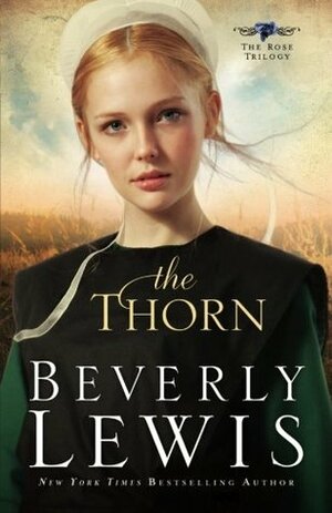 The Thorn by Beverly Lewis