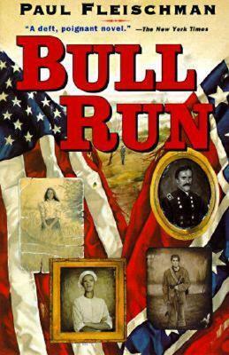 Bull Run by Paul Fleischman, David Frampton