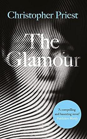 The Glamour by Christopher Priest