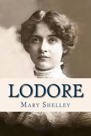 Lodore by Mary Shelley