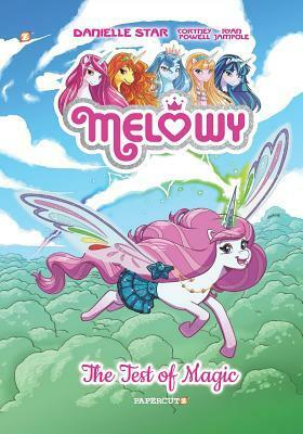 Melowy: The Test of Magic, Volume 1 by Ryan Jampole