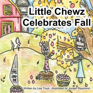 Little Chewz Celebrates Fall by Lisa Trout