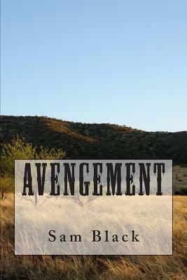 Avengement by Sam Black