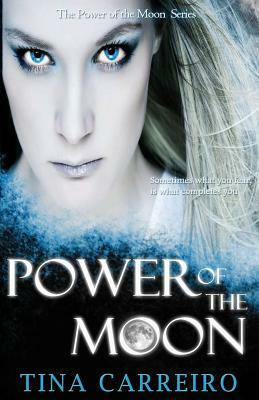 Power of the Moon by Tina Carreiro