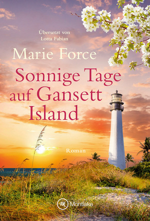 Sonnige Tage auf Gansett Island by Marie Force