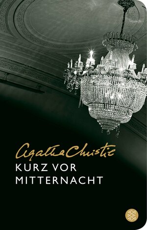 Kurz vor Mitternacht by Agatha Christie