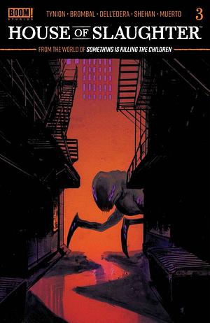 House of Slaughter #3 by Tate Brombal, James Tynion IV