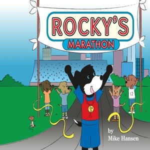 Rocky's Marathon by Mike Hansen