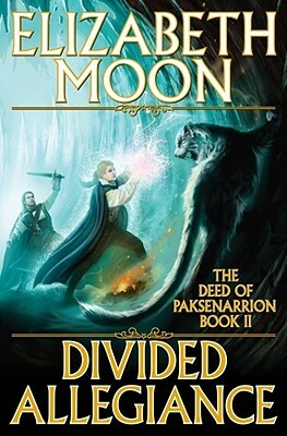 Divided Allegiance by Elizabeth Moon