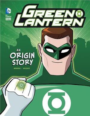 Green Lantern: An Origin Story by Matthew K. Manning