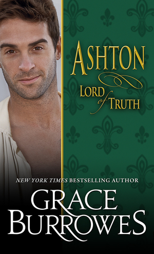 Ashton: Lord of Truth by Grace Burrowes