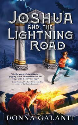 Joshua and the Lightning Road by Donna Galanti