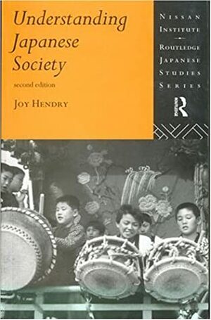Understanding Japanese Society by Joy Hendry