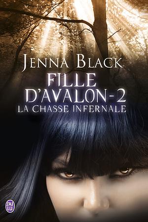 La chasse infernale by Jenna Black