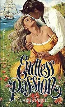 Endless Passion by Carol Finch
