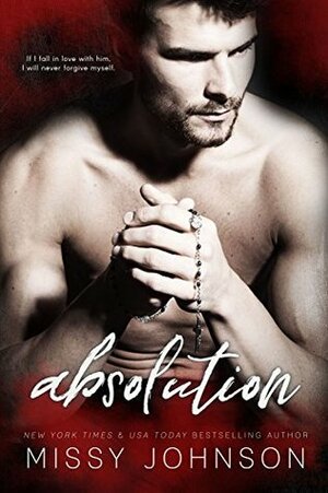 Absolution by Missy Johnson