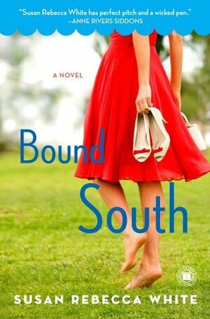 Bound South by Susan Rebecca White