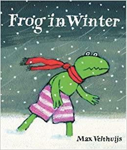 Frog in Winter by Max Velthuijs