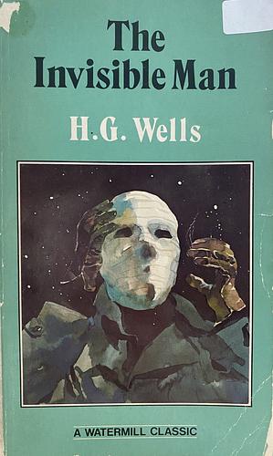 The Invisible Man by H.G. Wells